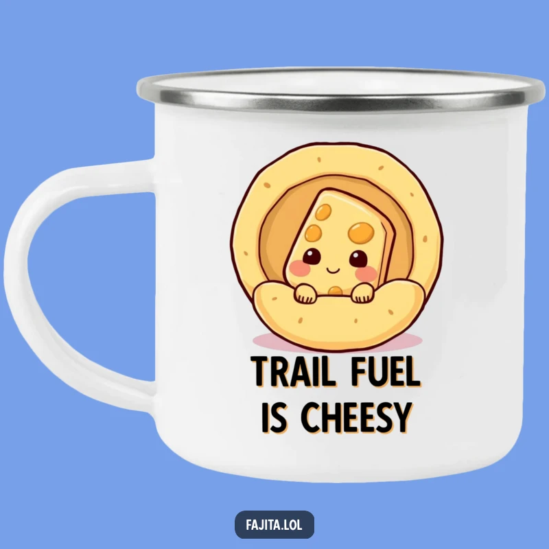 Funny Cheese Tortilla Camping Mug: Deliciously Humorous Outdoor Gear