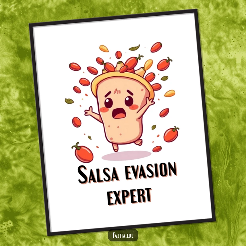 Funny digital art print of a surprised fajita character dodging flying salsa, offering dynamic and humorous decor for instant download.