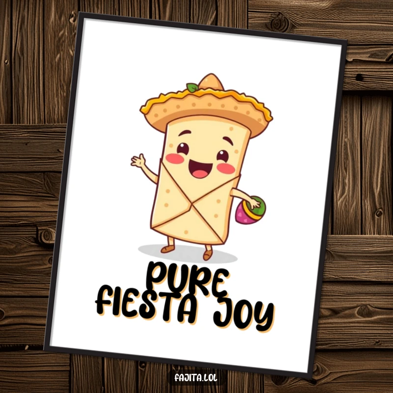 Funny digital art print of a smiling fajita wrap in a sombrero, dancing with maracas, bringing vibrant fiesta energy.