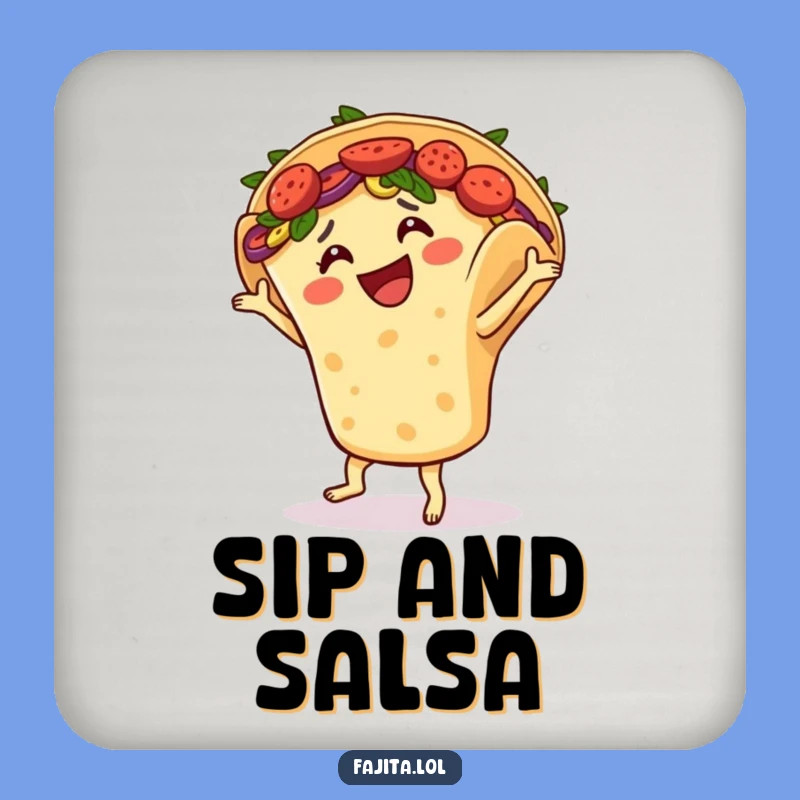Keep your surfaces safe and stylish with this funny coaster! A dancing fajita adds a playful touch to your drink.