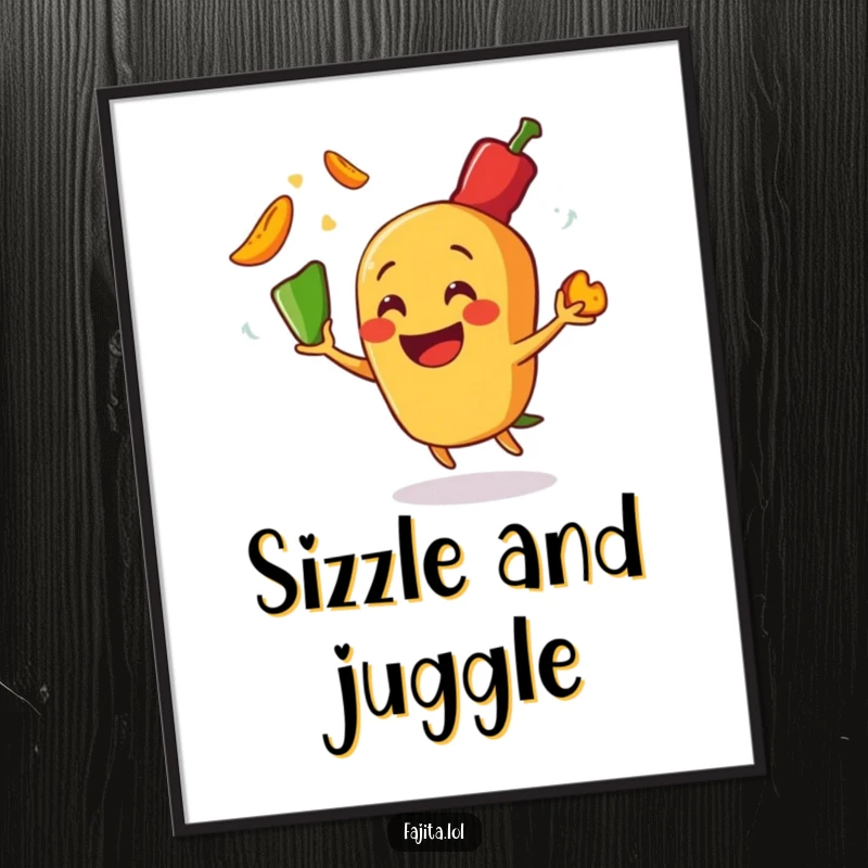 Funny poster featuring a smiling fajita character mid-performance, juggling a cascade of sizzling pepper slices, creating a dynamic and comical scene.