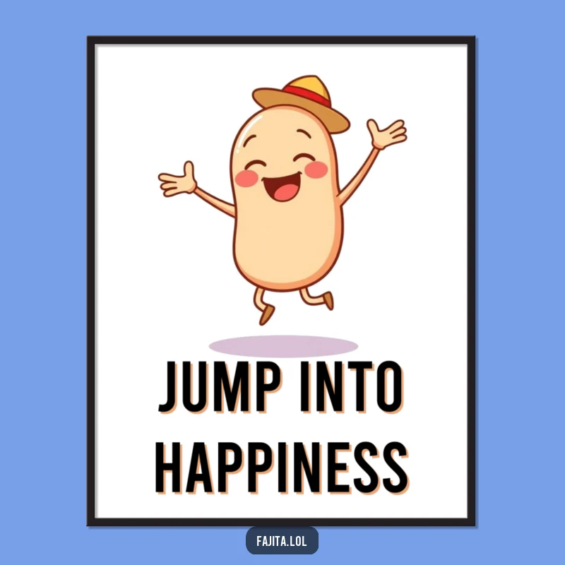 Decorate your space with a dose of motivation! This funny bean poster features a jumping bean character and salsa, adding energetic fun to any room.