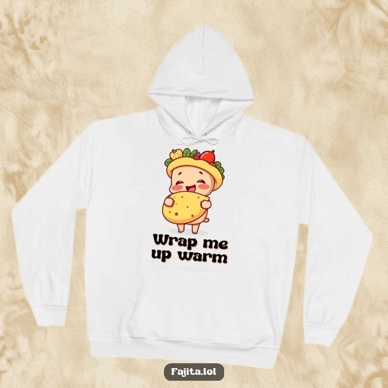 Funny hoodie depicting a happy fajita character tightly embracing a tortilla, illustrating a scene of comfort and culinary affection.