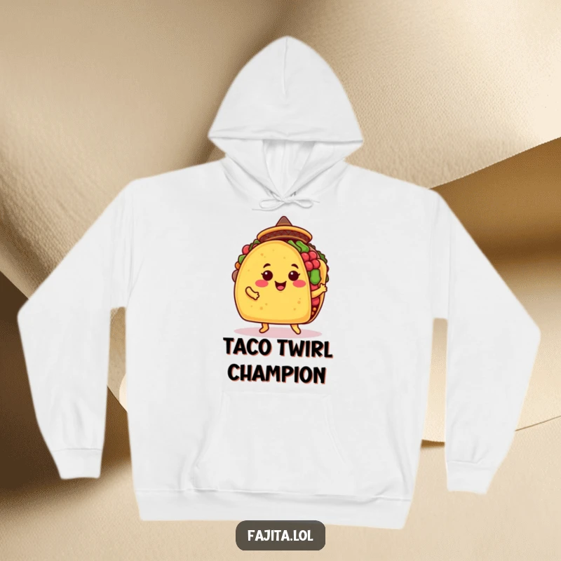Funny taco hoodie featuring a smiling taco shell in a tiny sombrero, caught mid-jig, offering cozy comfort and a humorous visual.