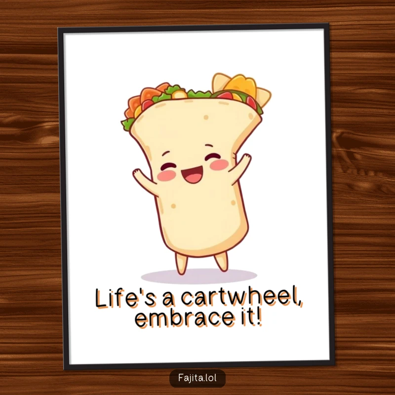 Funny Free Printable Wall Art: A happy burrito performs a cartwheel with its tortilla unfurling, adding playful decor.