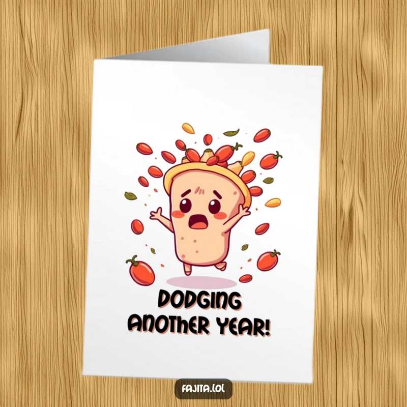 Funny Free Printable Birthday Card: Surprised fajita character dodging a wild cascade of flying salsa, a chaotic downloadable gift.