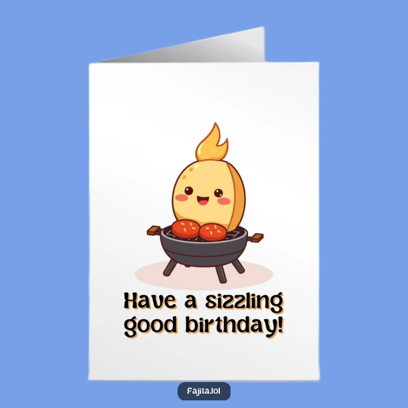 Free Printable Birthday Card: Sizzling Fajita Fun Greeting Gift