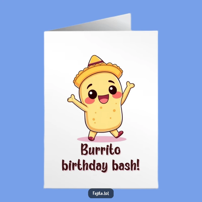 Free Printable Burrito Birthday Card: Fiesta Dance Downloadable Gift!