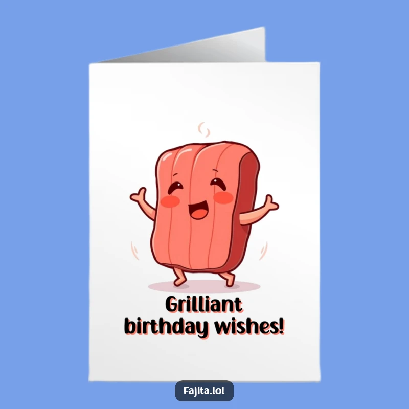 Free Printable Birthday Card: Dancing Meat Strip - Downloadable Fun Gift