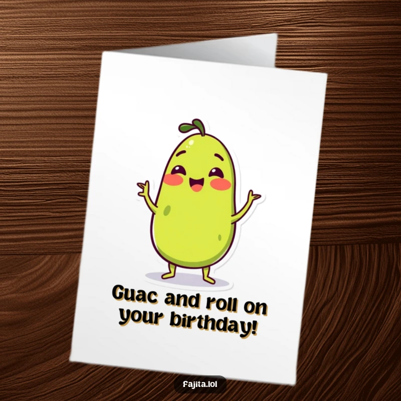 Funny Free Printable Birthday Card: Wiggling guacamole character spreading joy, a delightful downloadable gift.