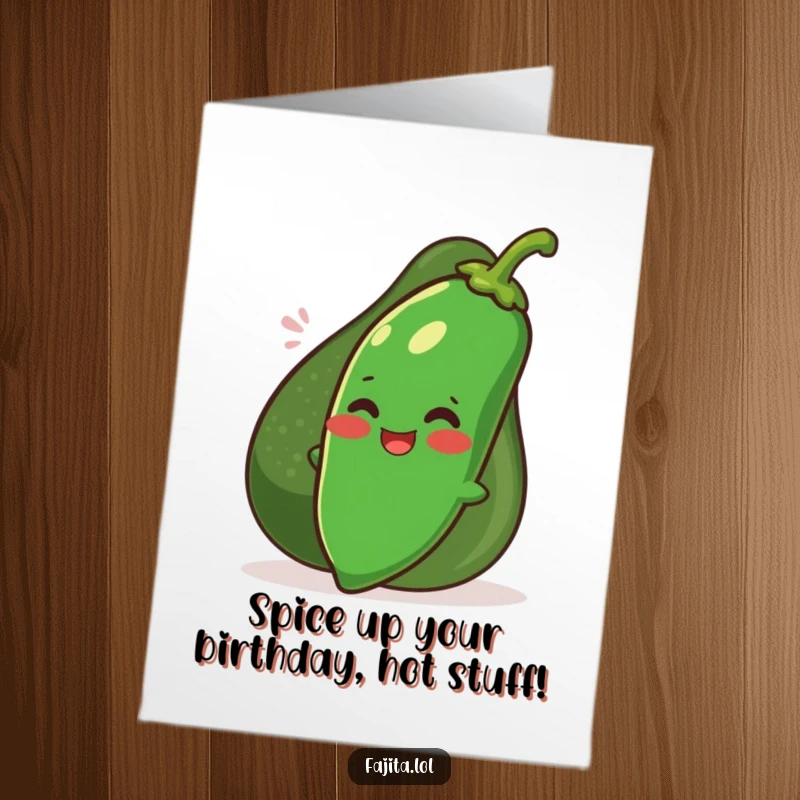 Funny Free Printable Birthday Card featuring a blushing, giggling jalapeno peeking from behind a smiling avocado.