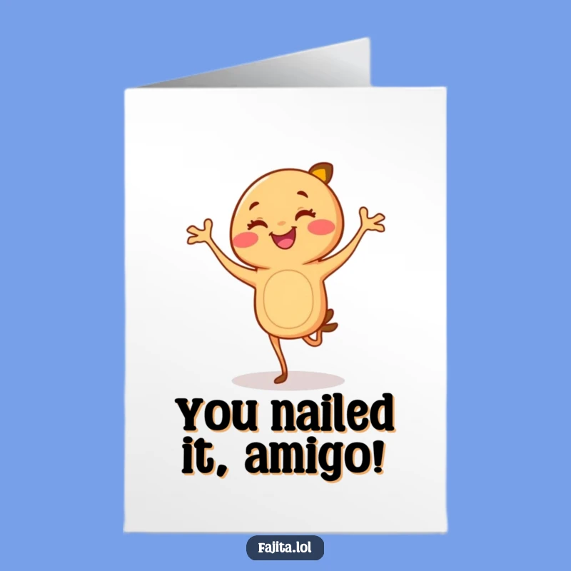 Free Printable Card: Congratulations Fajita Dancer for Your Big Win