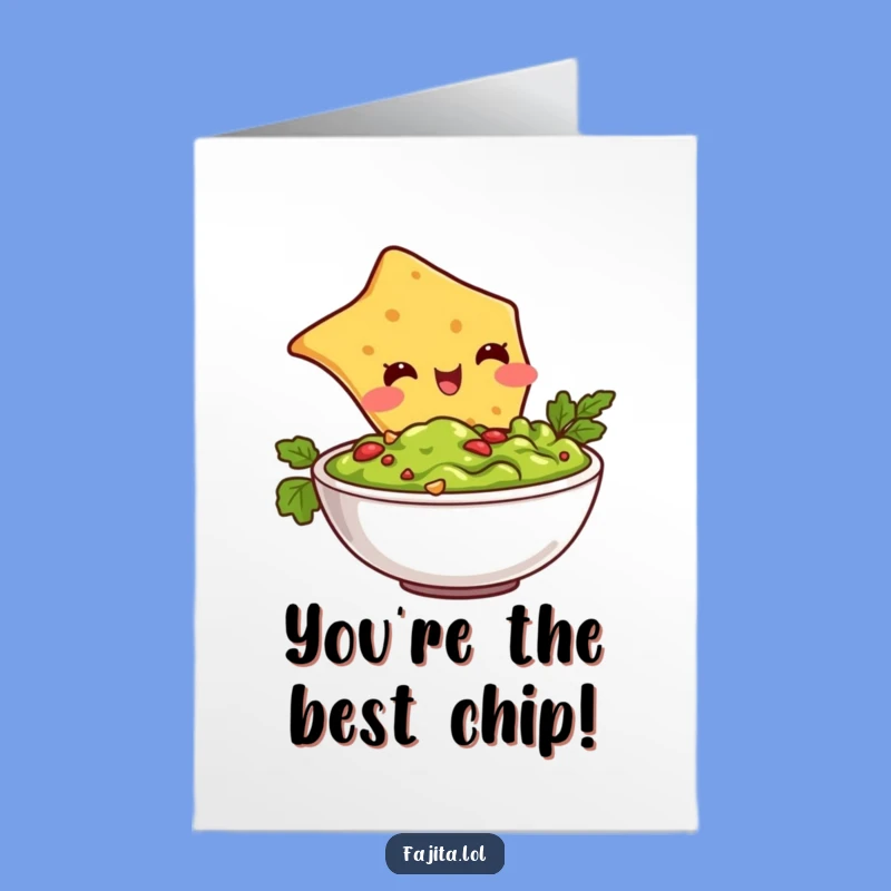 Free Printable Congrats Card: Guac Chip Dive - Downloadable Cheerful Gift