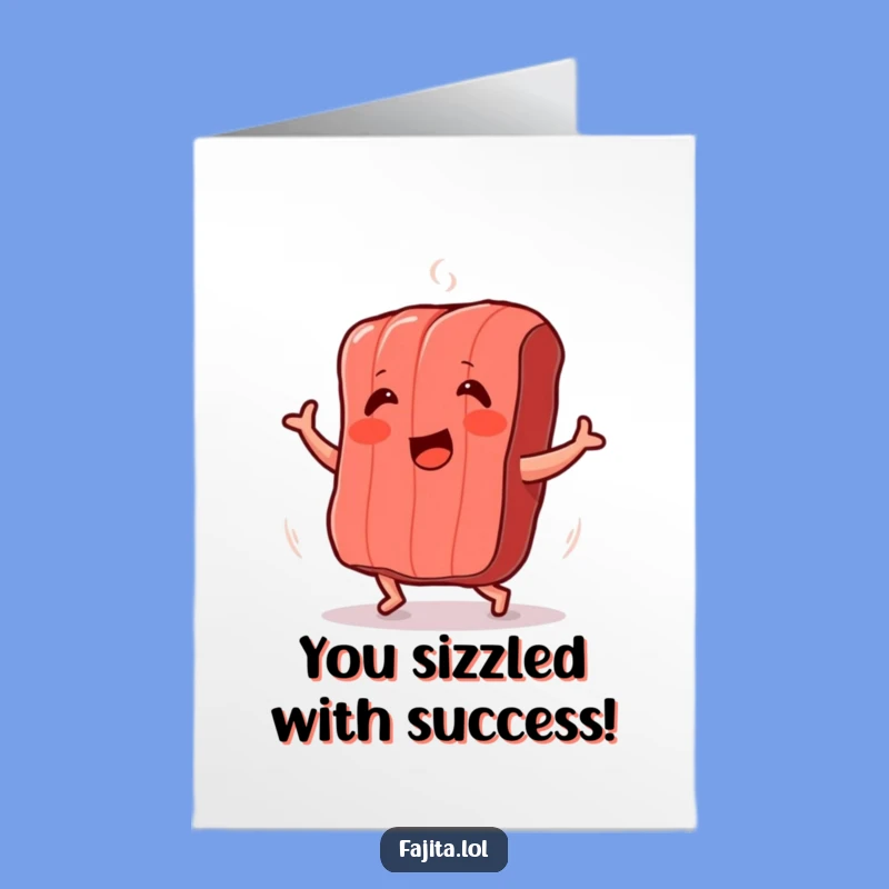 Free Printable Congrats Card: Dancing Meat Strip - Downloadable Cheerful Gift