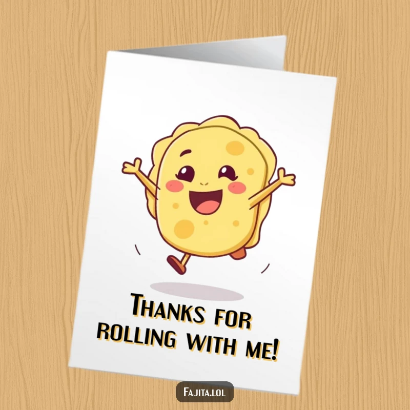 Funny Free Printable Thank You Card of a joyful tortilla character executing a happy cartwheel.