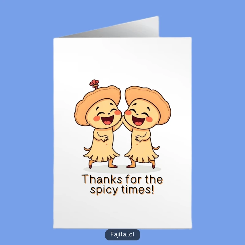 Free Printable Thank You Card: Dancing Fajitas Sizzle with Gratitude Greeting