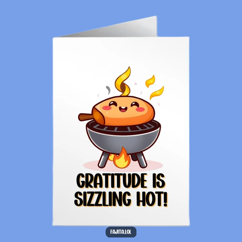 Free Printable Thank You Card: Sizzling Fajita Gratitude for Your Kindness