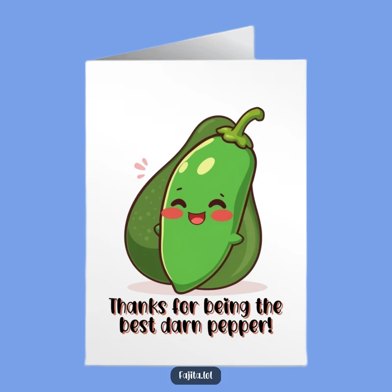 Free Printable Thank You Card: Spicy Jalapeno & Avocado Downloadable Humor