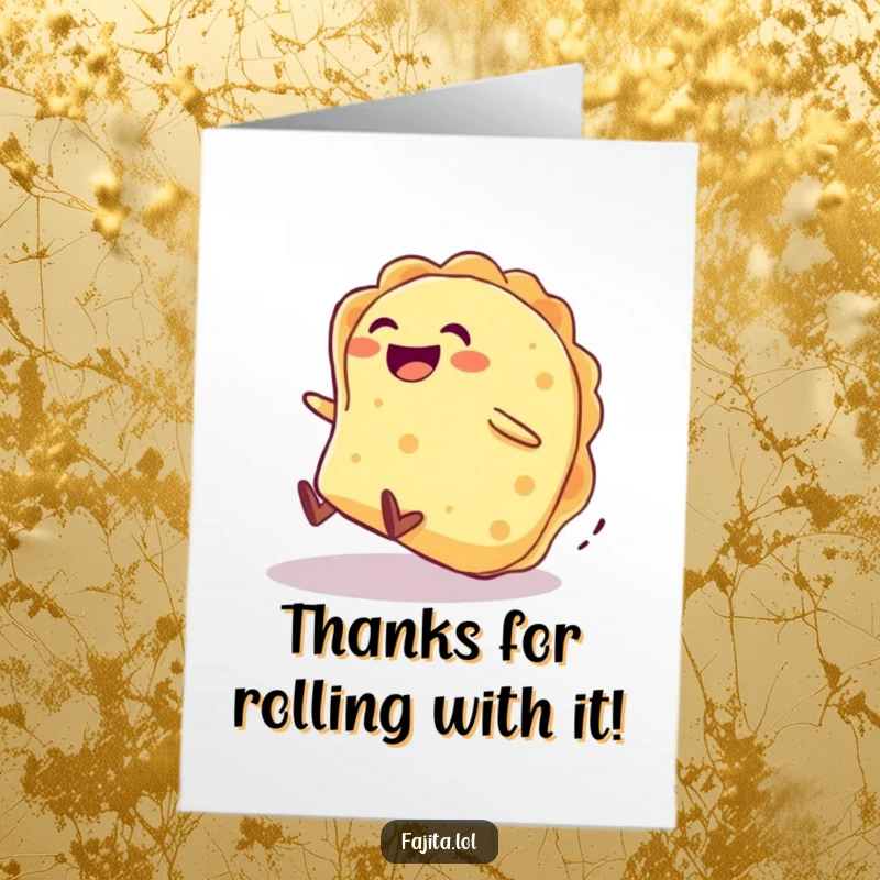 Funny Free Printable Thank You Card: A giggling tortilla character joyfully tumbling down a hill to convey thanks.