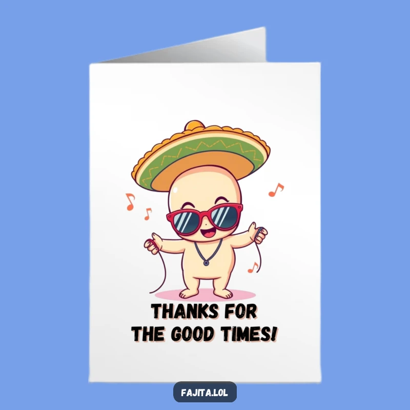 Free Printable Thank You Card: Grooving Sombrero Sends Thanks Greeting