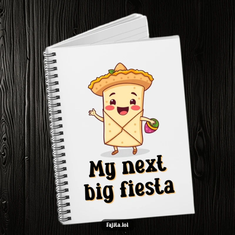 Funny notebook with a smiling fajita wrap, tiny sombrero, and maracas, perfect for jotting down humorous thoughts.