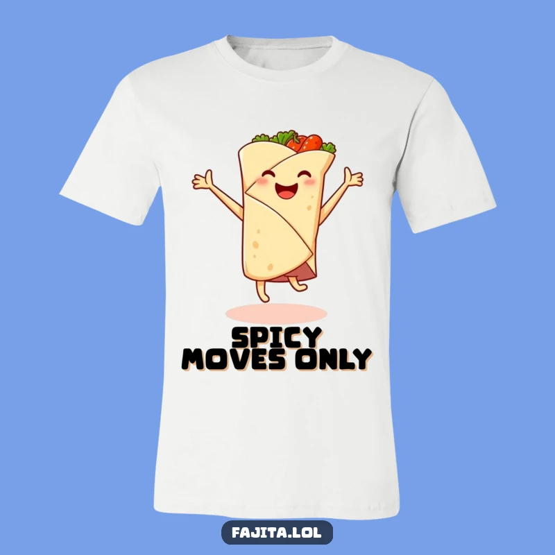 Funny Fajita Wrap T-Shirt - Hilarious Foodie Cartwheel Tee for Parties
